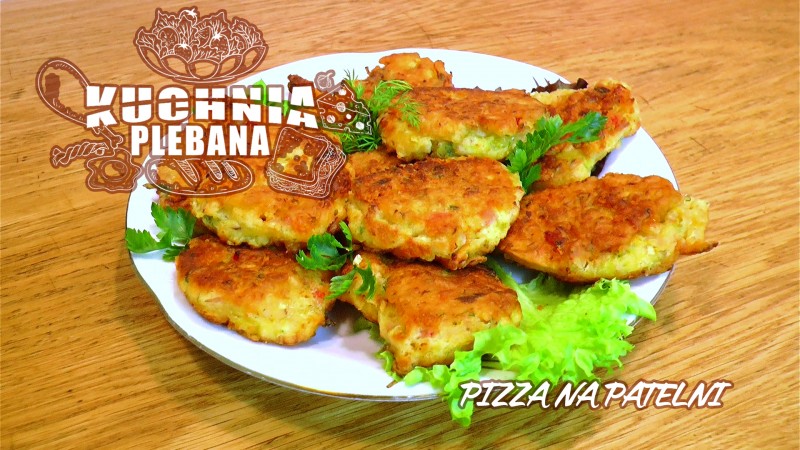 Kuchnia Plebana - Pizza na patelni